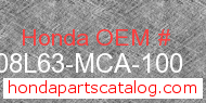 Honda 08L63-MCA-100 genuine part number image