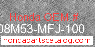Honda 08M53-MFJ-100 genuine part number image