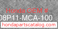 Honda 08P11-MCA-100 genuine part number image