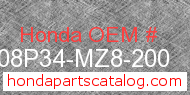 Honda 08P34-MZ8-200 genuine part number image