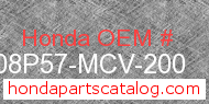 Honda 08P57-MCV-200 genuine part number image