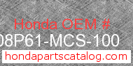 Honda 08P61-MCS-100 genuine part number image