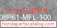 Honda 08P61-MFL-100 genuine part number image