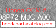 Honda 08P72-MJC-A00 genuine part number image