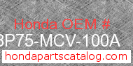 Honda 08P75-MCV-100A genuine part number image