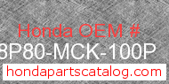 Honda 08P80-MCK-100P genuine part number image