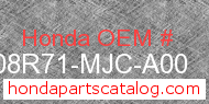 Honda 08R71-MJC-A00 genuine part number image