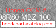 Honda 08R80-MBZ-100 genuine part number image
