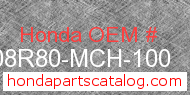 Honda 08R80-MCH-100 genuine part number image