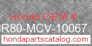 Honda 08R80-MCV-10067 genuine part number image
