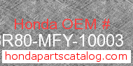 Honda 08R80-MFY-10003 genuine part number image