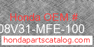 Honda 08V31-MFE-100 genuine part number image