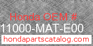 Honda 11000-MAT-E00 genuine part number image