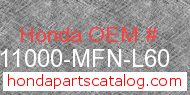 Honda 11000-MFN-L60 genuine part number image