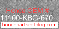 Honda 11100-KBG-670 genuine part number image
