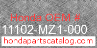 Honda 11102-MZ1-000 genuine part number image