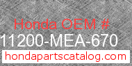 Honda 11200-MEA-670 genuine part number image