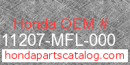 Honda 11207-MFL-000 genuine part number image