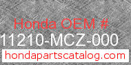 Honda 11210-MCZ-000 genuine part number image