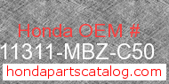 Honda 11311-MBZ-C50 genuine part number image