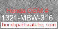 Honda 11321-MBW-316 genuine part number image