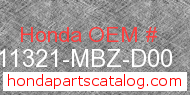 Honda 11321-MBZ-D00 genuine part number image
