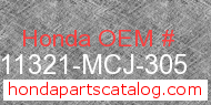 Honda 11321-MCJ-305 genuine part number image