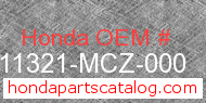 Honda 11321-MCZ-000 genuine part number image