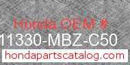 Honda 11330-MBZ-C50 genuine part number image