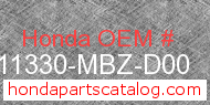 Honda 11330-MBZ-D00 genuine part number image