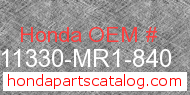 Honda 11330-MR1-840 genuine part number image