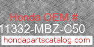 Honda 11332-MBZ-C50 genuine part number image