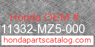 Honda 11332-MZ5-000 genuine part number image