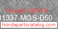 Honda 11337-MGS-D50 genuine part number image