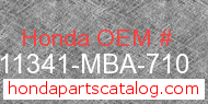 Honda 11341-MBA-710 genuine part number image