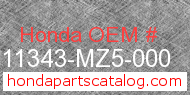 Honda 11343-MZ5-000 genuine part number image