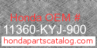Honda 11360-KYJ-900 genuine part number image