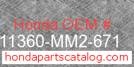 Honda 11360-MM2-671 genuine part number image