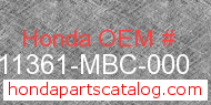 Honda 11361-MBC-000 genuine part number image