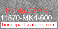 Honda 11370-MK4-600 genuine part number image