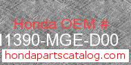Honda 11390-MGE-D00 genuine part number image