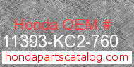 Honda 11393-KC2-760 genuine part number image