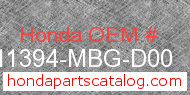 Honda 11394-MBG-D00 genuine part number image