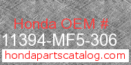 Honda 11394-MF5-306 genuine part number image