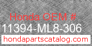 Honda 11394-ML8-306 genuine part number image