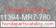 Honda 11394-MR7-780 genuine part number image