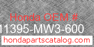 Honda 11395-MW3-600 genuine part number image