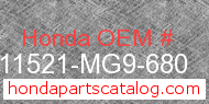 Honda 11521-MG9-680 genuine part number image