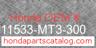Honda 11533-MT3-300 genuine part number image