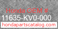 Honda 11635-KV0-000 genuine part number image